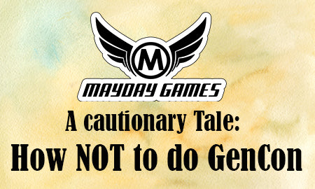 Gen Con Exhibitors: Some Dos and Don'ts